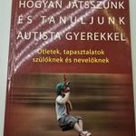 Julia Moor - Hogyan játszunk és tanuljunk autista gyerekkel fotó