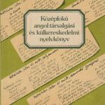 Középfokú angol társalgási és külkereskedelmi nyelvkönyv fotó