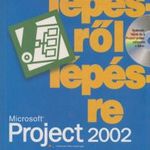 Microsoft Project 2002 lépésről lépésre fotó