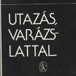 Nemes György Utazás varázslattal (1978) fotó