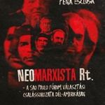 Neomarxista Rt. - A Sao Paulo Fórum választási csa fotó