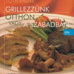 Grillezzünk otthon vagy a szabadban fotó