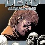 új The Walking Dead - Élőholtak képregény 06. szám / kötet - Siralomvölgy - magyar nyelvű zombi horr fotó