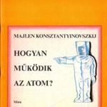 Hogyan működik az atom? fotó