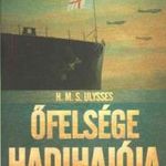 H.M.S. Ulysses - Őfelsége hadihajója fotó