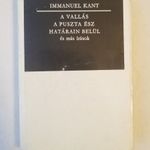 Immanuel Kant: A vallás a puszta ész határain belül és más írások fotó