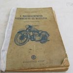 A motorkertékpár szerkezete és kezelése / 1954 fotó