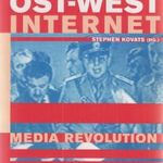 Ost-West Internet / Media Revolution fotó