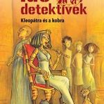 Kleopátra és a kobra - Idődetektívek 7. fotó