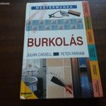 Julian Cassell, Peter Parham - Burkolás (Mestermunka) fotó