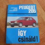 Peugeot 205 javítási , szerelési könyv Így csináld! fotó