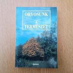 Ferencz Zsuzsa - Orvosunk a természet fotó