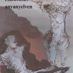 Bodor Pál: Haldoklás anyanyelven (1986) fotó