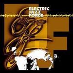 Electric Jazz Force - Opposite Forces (CD) fotó