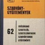 Szabványgyűjtemények 62. - Erősáramú szigetelők, szigetelőanyagok szabványainak gyűjteménye - Ocs... fotó