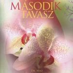 Második tavasz - Dr. Mao százféle fiatalító praktikája nőknek, életkortól függetlenül Dr Ni Maoshing fotó