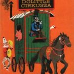 Doktor Dolittle cirkusza fotó