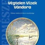 Dr. Csiák Gyula - Végtelen Vizek Vándora fotó