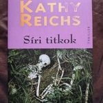 Kathy Reichs Síri titkok - Temperance Brennan fotó