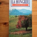 La Hongrie - Grand guide fotó