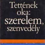 Tettének oka: szerelem, szenvedély fotó