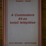 DATA BECKER - -A COMMODORE 64-ES BELSŐ FELÉPÍTÉSE - K345 fotó