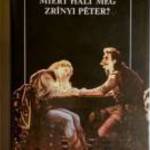 Miért Halt Meg Zrínyi Péter? (Barta János) 1986 (10kép+tartalom) fotó