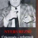 Útkeresés - reformok Nyers Rezső fotó