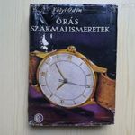 Óra történeti ritkaság! Vályi Ödön: Órás Szakmai Ismeretek 1960-as kiadás! fotó