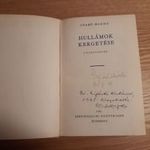 DEDIKÁLT SZABÓ MAGDA: HULLÁMOK KERGETÉSE 1965 ELSŐ KIADÁS fotó