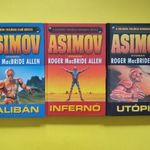 ASIMOV NYOMÁN: ROGER MACBRIDE ALLEN: KALIBÁN/INFERNÓ/UTÓPIA fotó