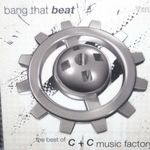 C + C MUSIC FACTORY BANG THAT BEAT THE BEST OF C+C MUSIC FACTORY CD ÚJ gyári bontatlan fotó