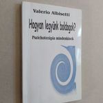 Valerio Albisetti: Hogyan legyünk boldogok? (*49) fotó