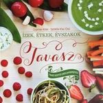 Ízek, étkek, évszakok - Tavasz - Tavaszi receptek fotó