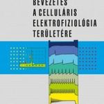 Bevezetés a celluláris elektrofiziológia területér fotó