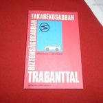 Mészáros - Dr. Nádasi : Takarékosabban Trabanttal fotó