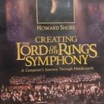 Howard Shore: Creating the Lord of the rings symphony -beszerezhetetlen koncert ritkaság ! fotó