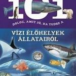 101 dolog, amit jó, ha tudsz a vízi élőhelyek állatairól fotó