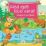 Hód építi kicsi várát - Vízparti versikék fotó