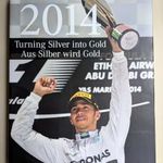 2014 – Turning Silver Into Gold (Mercedes F1, Lewis Hamilton, Nico Rosberg) fotó