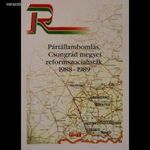 Keserű Imre: Pártállambomlás, Csongrád megyei reformszocialisták 1988-1989 fotó