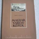 Gerő László : MAGYAR VÁROSKÉPEK ÉPÍTŐMŰVÉSZET KÉRDÉSEI 78 kép 1953 fotó