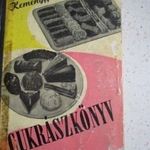 KEMÉNYFFI - TÓTH : CUKRÁSZKÖNYV 1958 CUKRÁSZ BIBLIA SZAKÁCSKÖNYV CUKRÁSZAT CUKRÁSZTANKÖNYV ALAPMŰ fotó