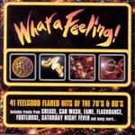 VÁLOGATÁS - What A Feeling / 2cd / CD fotó