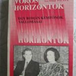 Pacepa, Ion Mihai: Vörös horizontok. Egy román kémfőnök vallomása Kiadás helye : USA Nicolae Ceause fotó