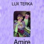 LUX TERKA - Amire születtünk fotó