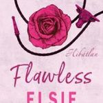 ELSIE SILVER - Flawless - Hibátlan fotó