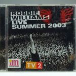 0T522 Robbie Williams : Live Summer 2003 CD fotó