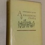 Tömörkény István - A kraszniki csata (Elbeszélések 1914-1915) fotó