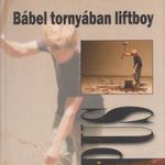 Bábel tornyában liftboy fotó